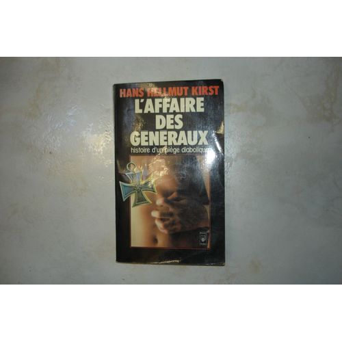 L'affaire Des Généraux