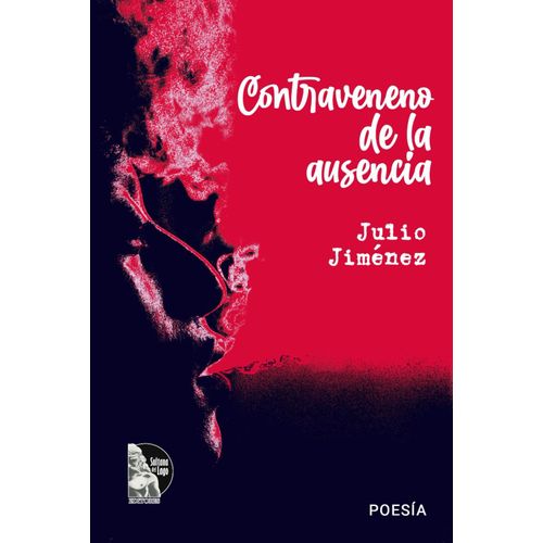 Contraveneno De La Ausencia