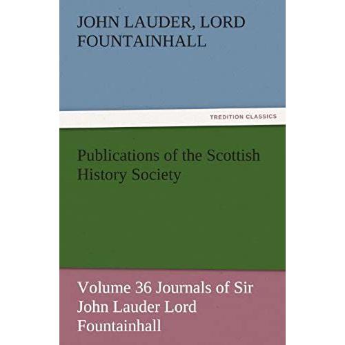 Publications Of The Scottish History Society