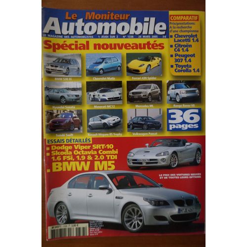Le Moniteur Automobile N°1338 - Dodge Viper Srt-10 - Skoda Octavia Combi 1.6 Fsi, 1.9 & 2.0 Tdi - Bmw M5