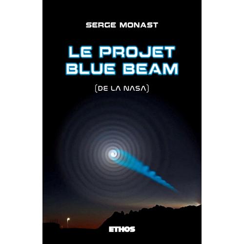Le Projet Blue Beam