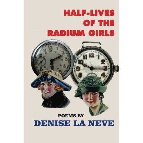 Half-Lives Of The Radium Girls