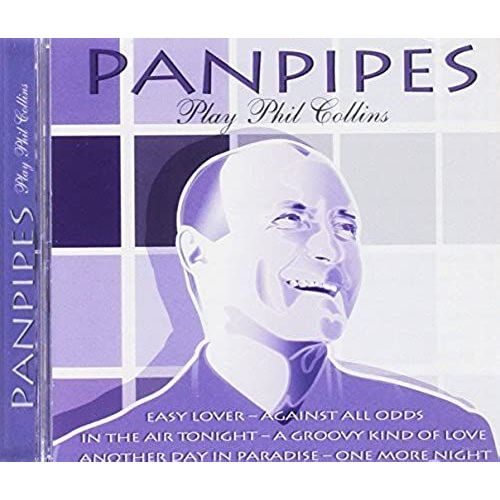 Panpipes Play Phil Collins (French Import)