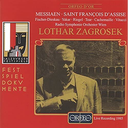 Messiaen: Saint François D'assise - Tableaux Nos 3 & 6-8