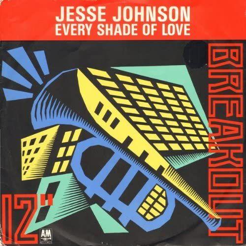 Jesse Johnson / Every Shade Of Love