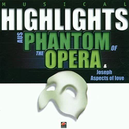 Musical Highlights Vol. 4 - The Phantom Of The Opera