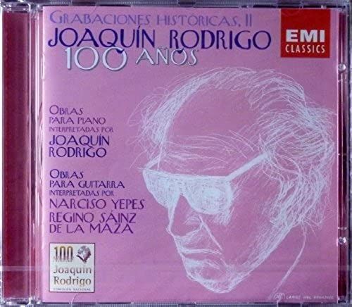 Rodrigo : Hittorical Recordings Vol. 2- Guitar And Piano Works- Narciso Yepes, Regino Sainz, De La Maza - Emi