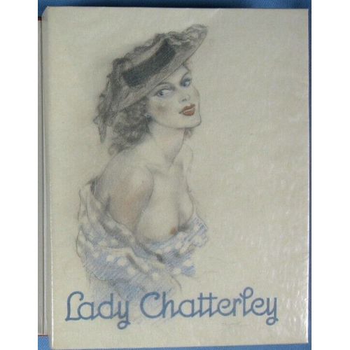 Lady Chatterley, Illustré Par Édouard Chimot / Éditions Des Deux-Rives