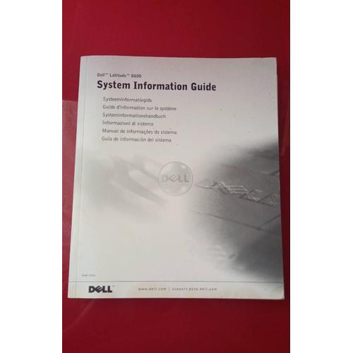 System Information Guide ( Guide D'information Sur Le Système) Dell Latitude D600 