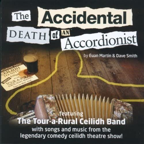The Accidental Death Of An Accordionist
