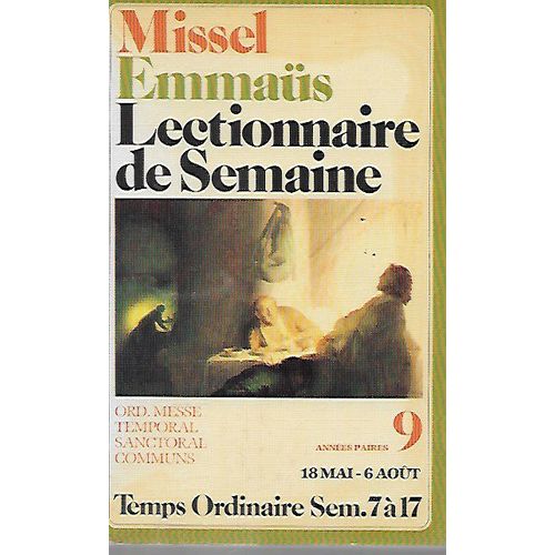 Lectionnaire Emmaüs De Semaine 9 - 18 Mai-6 Août - Années Paires
