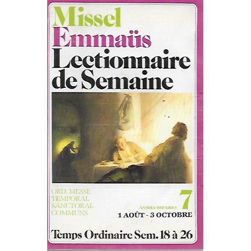 Lectionnaire Emmaüs De Semaine 7 - 1 Aout-3 Octobre - Années Impaires