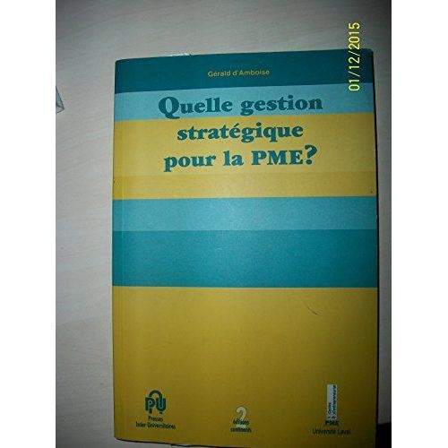 Quelle Gestion Stratégique Pour La Pme ?