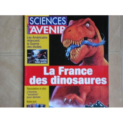 Sciences Et Avenir N° 627 : La France Des Dinosaures: Avc Carte De France Des Dinosaures!
