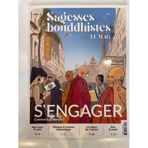 Sagesse Bouddhiste N° 18 S¿Engager, Comment Ça Marche ?