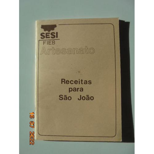 Sesi Fieb Artesanato: Receitas Para Sao Joao