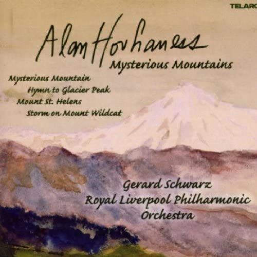 Hovhaness: Mysterious Mountains / Hymn To Glacier Park) / Mount St. Helens / Storm On Mount Wildcat (2003-04-22)