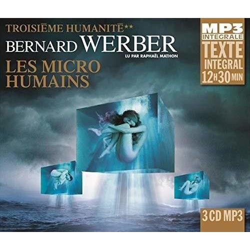 Bernard Werber - Micro Humains [Cd] 3 Pack