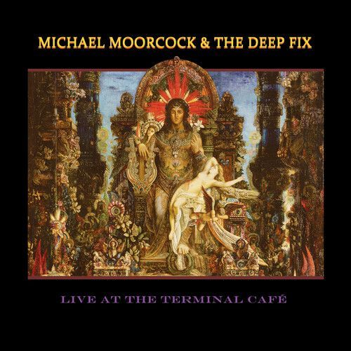 Michael Moorcock - Live At The Terminal Cafe [Cd]