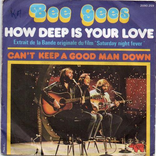 Bee Gees How Deep Is Your Love