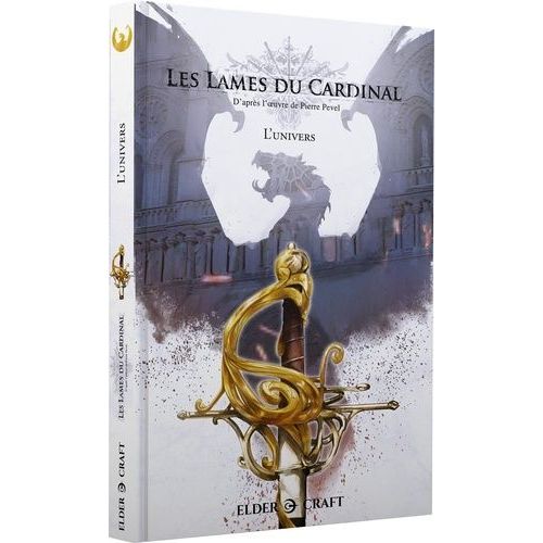 Les Lames Du Cardinal 1 - Les Lames Du Cardinal - L'univers