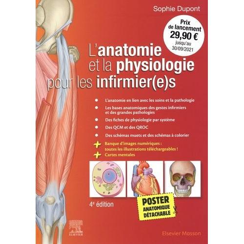 L'anatomie Et La Physiologie Pour Les Infirmier(E)S - Avec 1 Poster Anatomique Détachable