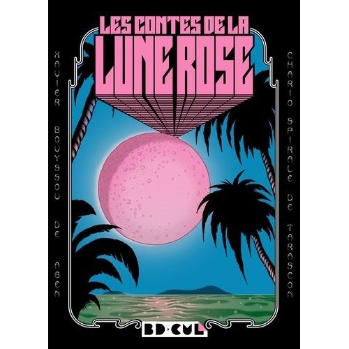 Les Contes De La Lune Rose