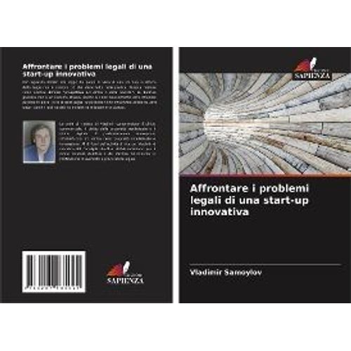 Affrontare I Problemi Legali Di Una Start-Up Innovativa