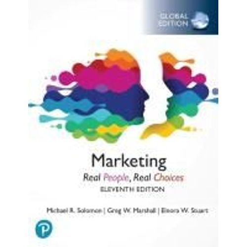 Marketing: Real People, Real Choices, Global Edition