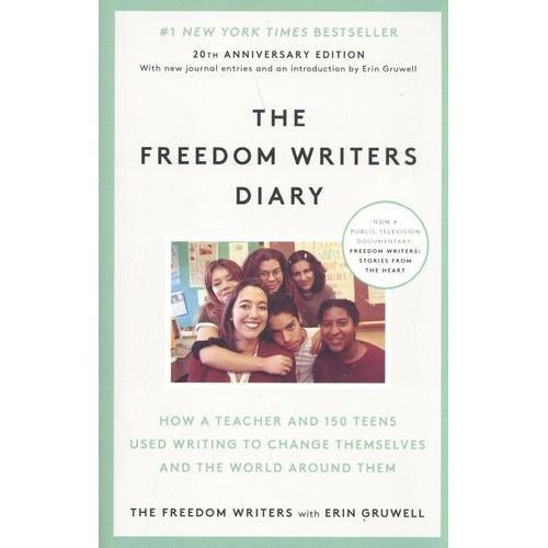 The Freedom Writers Diary. 10th Anniversary Edition