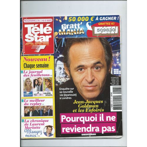 Télé Star 25/02/2019 Jean-Jacques Goldman, Mc Solaar, Xavier Deuc, Christina Cordula, Vaimalama Chaves, Ilycia, Marc Lavoine, Kal Lagerfeld, Vanessa Paradis, Brad Pitt & Johnny Depp, Philippe Katerine