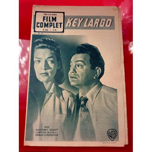 Film Complet 24 Novembre 1949 N° 181 : Key Largo Humphrey Bogart Lauren Bacall Edward G.Robinson