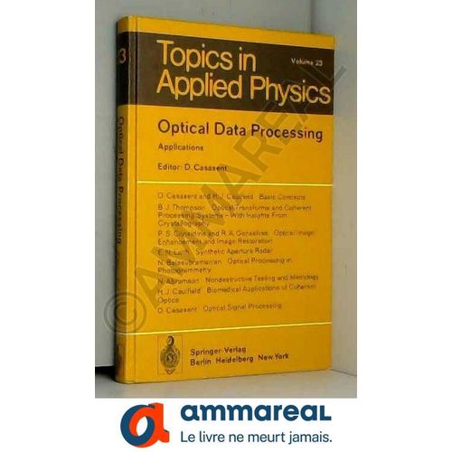 Optical Data Processing: Applications (Topics In Applied Physics)