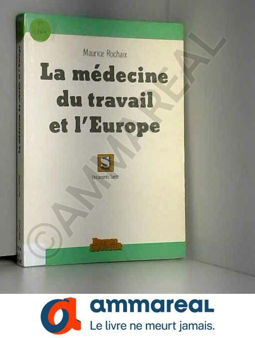 La Médecine Du Travail Et L