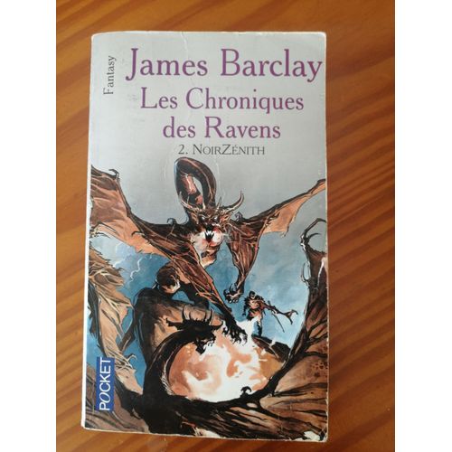 Les Chroniques Des Ravens T2 Noirzénith
