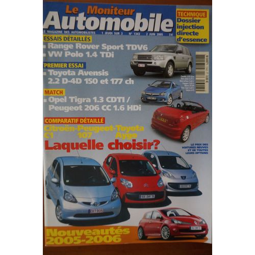 Le Moniteur Automobile N°1343 - Range Rover Sport 2.7 Tdv6 - Volkswagen Polo 1.4 Tdi - Citroën C1/Peigeot 107/Toyota Aygo 1.0