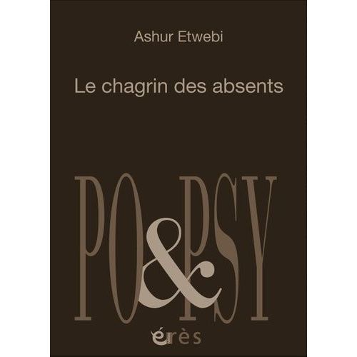 Le Chagrin Des Absents
