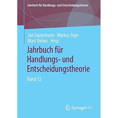 Jahrbuch Für Handlungs- Und Entscheidungstheorie Band 12
