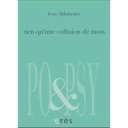 Rien Qu'une Collision De Mots