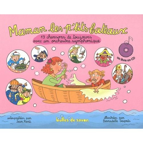 Maman Les P'tits Bateaux - 13 Chansons De Toujours Avec Un Orchestre Symphonique (1 Cd Audio)