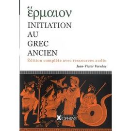 Initiation Ai Grec Ancien, Jean-Victor Vernhes, Ophrys