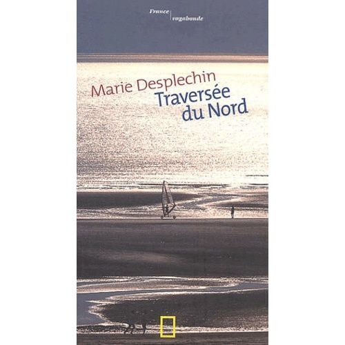 Traversée Du Nord
