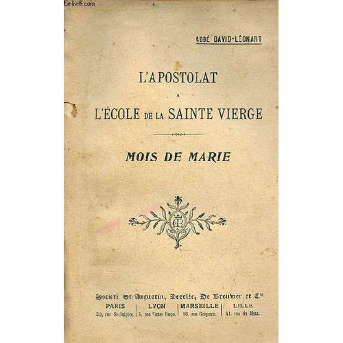 L Apostolat À L École De La Sainte Vierge - Mois De Marie.