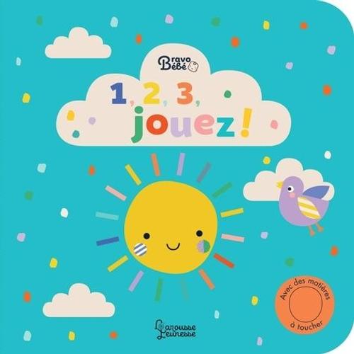 1, 2, 3... Jouez ! - Mon Premier Livre D'éveil Animé !