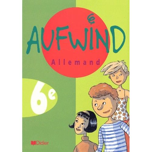 Allemand 6e - Manuel De L'élève