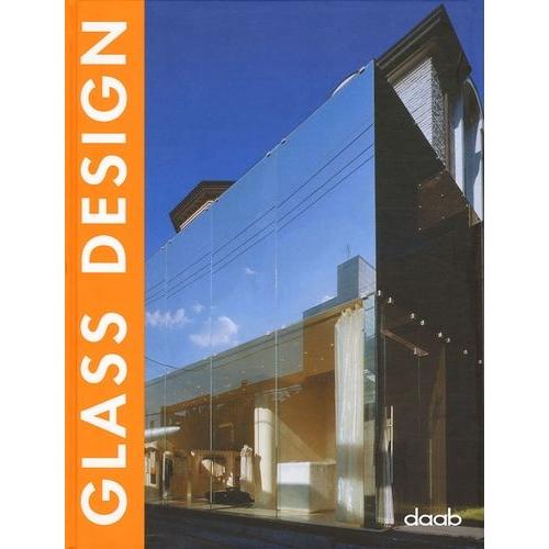 Glass Design - Edition Multilingue Français-Anglais-Allemand-Italien-Espagnol