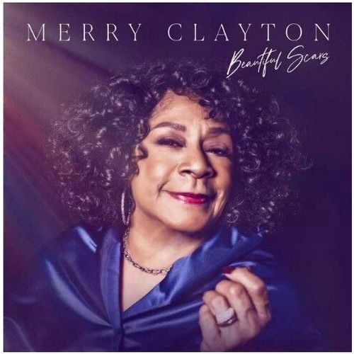 Merry Clayton - Beautiful Scars [Cd]