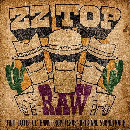 Zz Top - Raw ('that Little Ol' Band From Texas) (Original Soundtrack) [Vinyl]