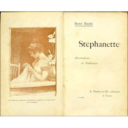 Bazin René - Stéphanette, Illustrations De Vulliemin, Mame Et Fils (Non Daté, Vers 1900)
