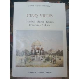Cinq Villes Istanbul Bursa Konya Erzurum Ankara